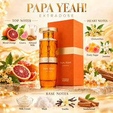 Papa Yeah! fragrance notes: blood orange, guava, almond milk; osmanthus, fruity sugar, jasmine; milk cream, musk, vanilla and sandalwood