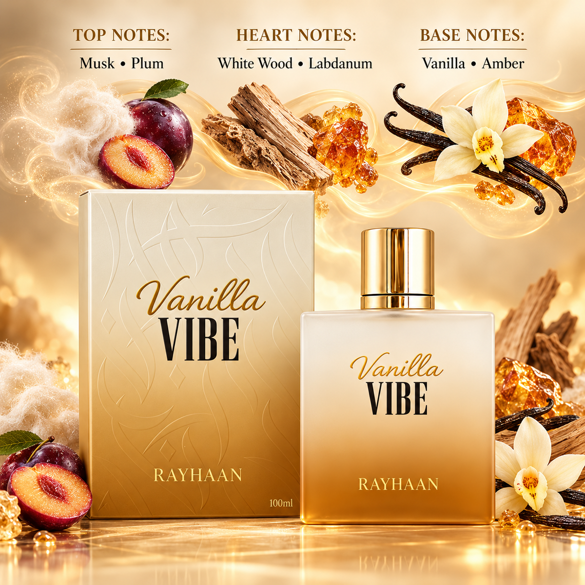 Rayhaan Vanilla Vibe notes: musk and plum; white wood and labdanum; vanilla and amber